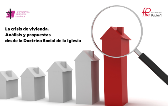 La problemática de la vivienda, sus costes y su accesibilidad será el tema del próximo curso de Doctrina Social de la Iglesia